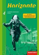 Horizonte - Geschichte für Gymnasien in Hessen und im Saarland- Ausgabe 2013