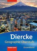 Diercke Geographie Oberstufe - Ausgabe 2014 für das G9 in Schleswig-Holstein