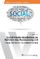 Social Media Marketing im Rahmen des Fundraising 2.0