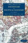 Dictionary of Political Economy 3 Volume Set