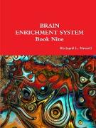 Brain Enrichment System Book Nine