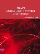 Brain Enrichment System Book Thirteen