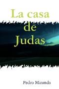 La Casa de Judas