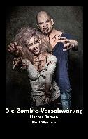 Die Zombie-Verschwörung