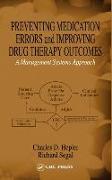 Preventing Medication Errors and Improving Drug Therapy Outcomes