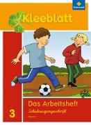 Kleeblatt. Das Sprachbuch 3. Arbeitsheft. Schulausgangsschrift SAS.Bayern