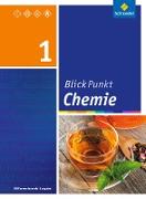 Blickpunkt Chemie 1. Schülerband. Oberschulen und Realschulen. Niedersachsen