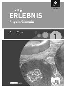 Erlebnis Physik/Chemie - Ausgabe 2015 für Realschulen und Oberschulen in Niedersachsen