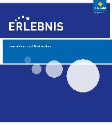Erlebnis Biologie, Naturphänomene & Technik - Differenzierende Ausgabe 2015 für Baden-Württemberg