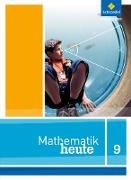 Mathematik heute 9. Schülerband. Nordrhein-Westfalen