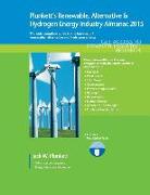 Plunkett's Renewable, Alternative & Hydrogen Energy Industry Almanac 2015