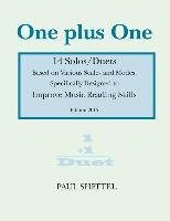 One Plus One: 14 Solos/Duets