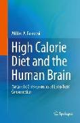 High Calorie Diet and the Human Brain