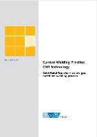 Current Welding Practice CMT Technology