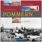 Unvergessene Heimat Pommern