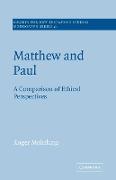 Matthew and Paul