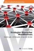 Strategien klassischer Musikfestivals