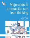 Mejorando la producción con lean thinking