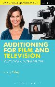 Auditioning for Film and Television