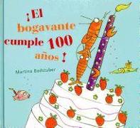 El Bogavante Cumple 100 Anos!