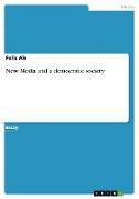 New Media and a democratic society