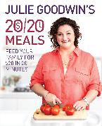 Julie Goodwin's 20/20 Meals