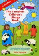 The Complete Children's Liturgy Book