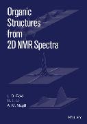 Organic Structures From 2D NMR Spectra