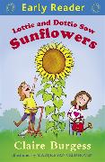 Lottie and Dottie Sow Sunflowers