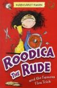 Roodica the Rude and the Famous Flea Trick