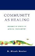 Community as Healing