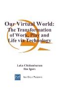 Our Virtual World