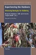 Experiencing the Outdoors: Enhancing Strategies for Wellbeing