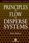 Principles of Flow in Disperse Systems