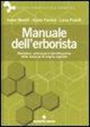 Manuale dell'erborista. Biosintesi, estrazione e identificazione delle sostanze di origine vegetale