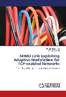 MIMO-Link Exploiting Adaptive Modulation for TCP-enabled Networks