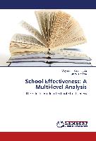 School Effectiveness: A Multi-level Analysis