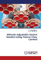 Altitude Adjustable Rocket Nozzles Using Passive Flow Control