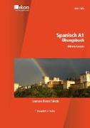 Spanisch A1 Übungsbuch ohne Audio-CD