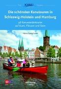 Die 50 schönsten Kanutouren in Schleswig-Holstein / Hamburg