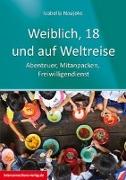 Weiblich, 18, und auf Weltreise