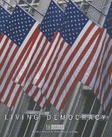 Living Democracy Brief National Edition (a Custom Edition for Ivy Tech Community College)