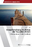 Stressforschung im Fokus der Sozialen Arbeit