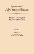 Genealogies of New Jersey Families. from the Genealogical Magazine of New Jersey. Volume I, Families A-Z, and Pre-American Notes on Old New Netherland