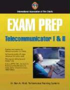 Exam Prep: Telecommunicator I & II