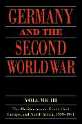 Germany and the Second World War: Volume III: The Mediterranean, South-East Europe, and North Africa, 1939-1941