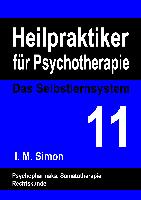 Heilpraktiker für Psychotherapie. Das Selbstlernsystem Band 11