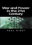 War and Power in the Twenty-First Century