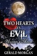 Two Hearts vs Evil