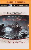 Bones and Stones: A Tale from the Legend of Drizzt